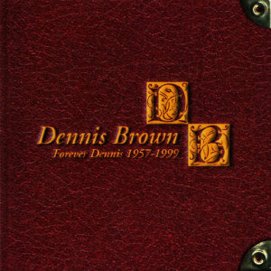 ดาวน์โหลดและฟังเพลง Hold Tight พร้อมเนื้อเพลงจาก Dennis Brown