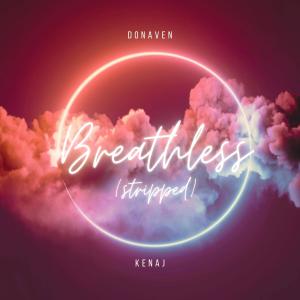 Kenaj的專輯Breathless (Stripped)