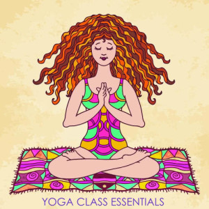 Various Artists的專輯Yoga Class Essentials, Peaceful Music for Yoga, Meditation & Relaxation