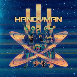 收聽Triple One的Handyman (Explicit)歌詞歌曲