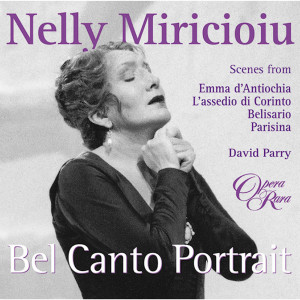 Nelly Miricioiu的專輯Nelly Miricioiu: Bel Canto Portrait