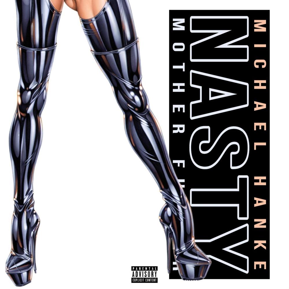 Nasty Motherfucker (Explicit)
