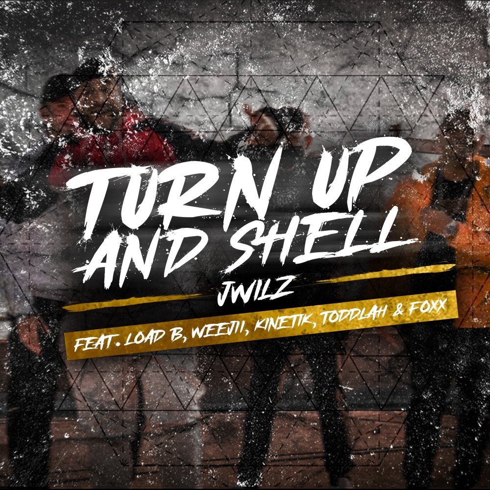 Turn up and Shell (Explicit)