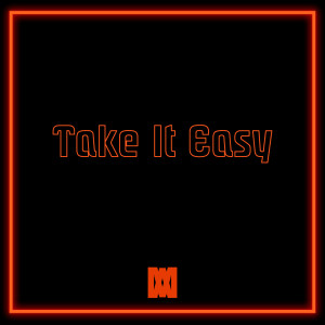 收聽Sev的Take It Easy (Explicit)歌詞歌曲
