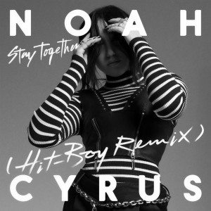 收聽Noah Cyrus的Stay Together (Hit-Boy Remix)歌詞歌曲