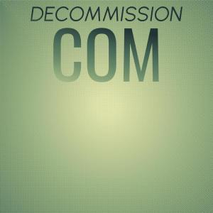 Listen to Decommission Com song with lyrics from Xaim Petio
