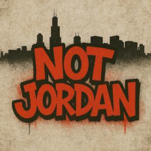Listen to Not Jordan (Explicit) song with lyrics from V Andrade