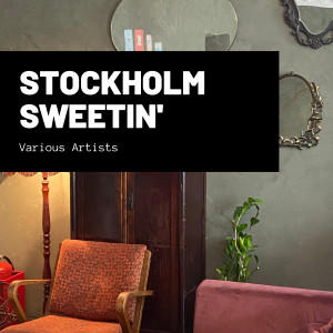 อัลบัม Stockholm Sweetin' ศิลปิน Various