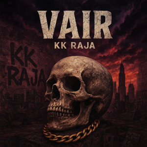 Listen to Vair song with lyrics from KK RAJA