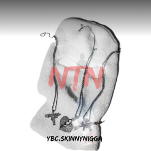 Listen to NTN (Explicit) song with lyrics from SkinnyNigga