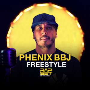 Listen to Phénix BBJ - Freestyle Exclusive (Rap Set) song with lyrics from Tokamak
