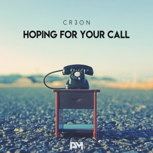 อัลบัม Hoping For Your Call ศิลปิน Cr3on