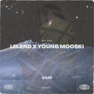 6am (Young Mooski Remix) (Explicit)