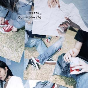Listen to Our favorite words song with lyrics from Jin Hwi PARK