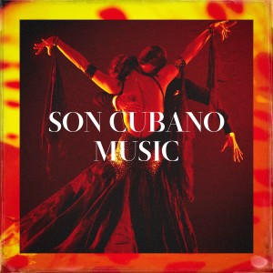 Cuban Salsa All Stars的專輯Son Cubano Music
