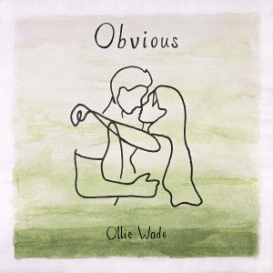 Ollie Wade的專輯Obvious