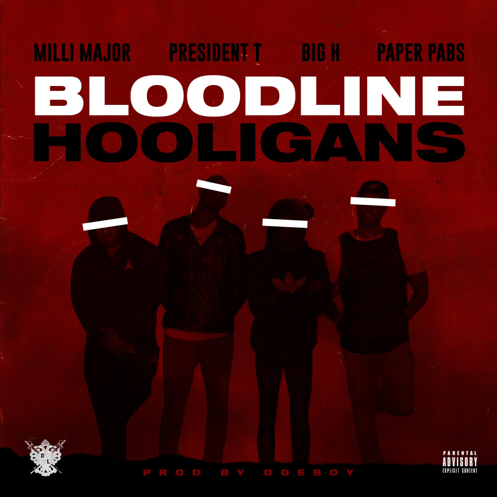 Bloodline - Hooligans (Explicit)