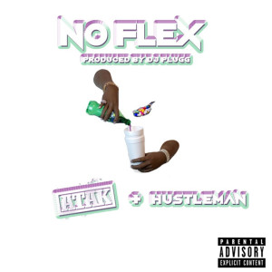 Album No Flexx (Explicit) from 