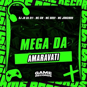 Listen to Mega Da Amaravati (Explicit) song with lyrics from DJ JN DA 011