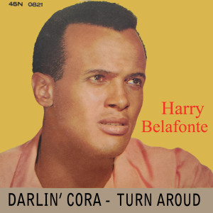 收聽Harry Belafonte的Turn Around歌詞歌曲