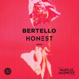 收聽Bertello的Honest歌詞歌曲