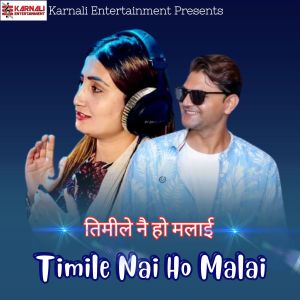Listen to Timile Nai Ho Malai song with lyrics from Anju Panta