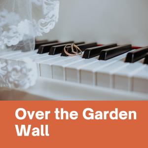Album Over the Garden Wall oleh The Carter Family