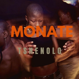 Listen to Monate song with lyrics from Tshenolo