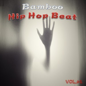 蓓蕾的專輯Bamboo hiphop BEAT Vol. 02 [Digital Single]