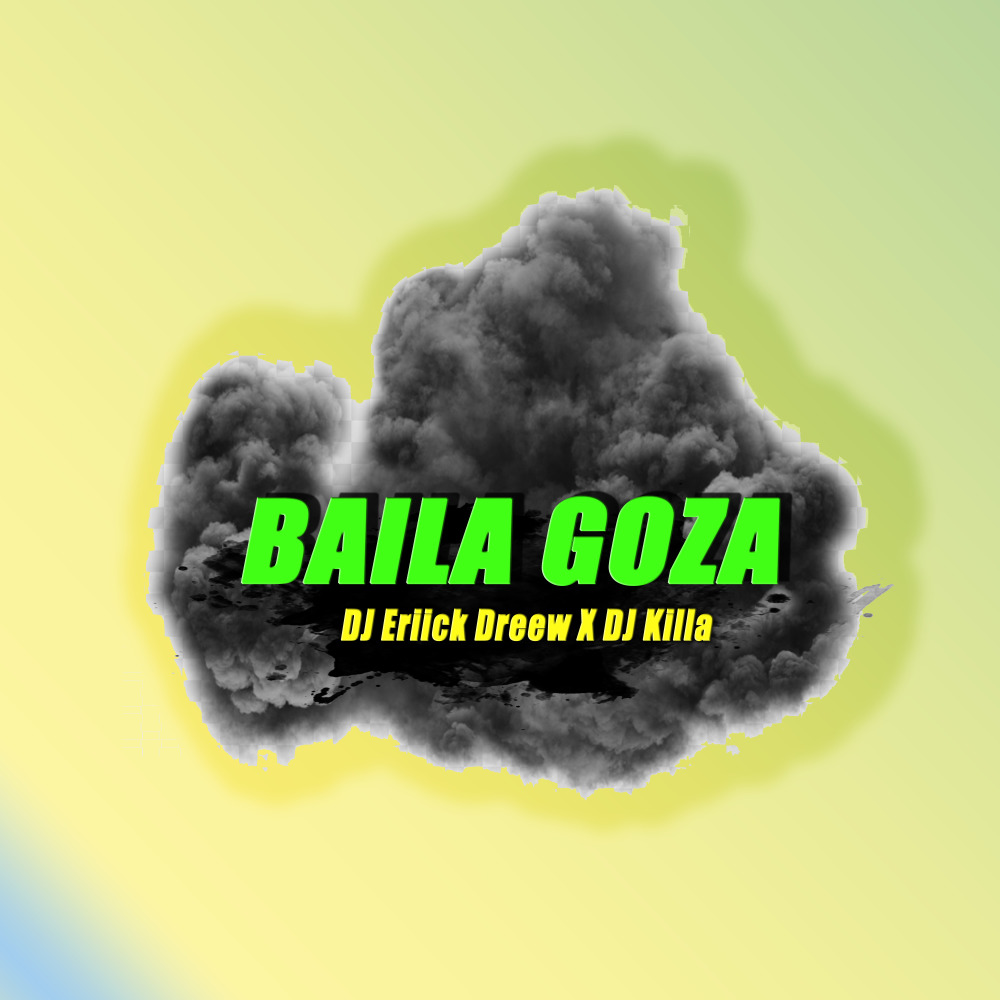 Baila Goza
