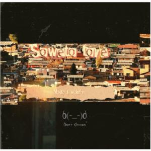 Masta的專輯Soweto Love (feat. Wakithi)