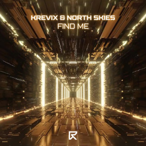 Listen to Find Me song with lyrics from Krevix