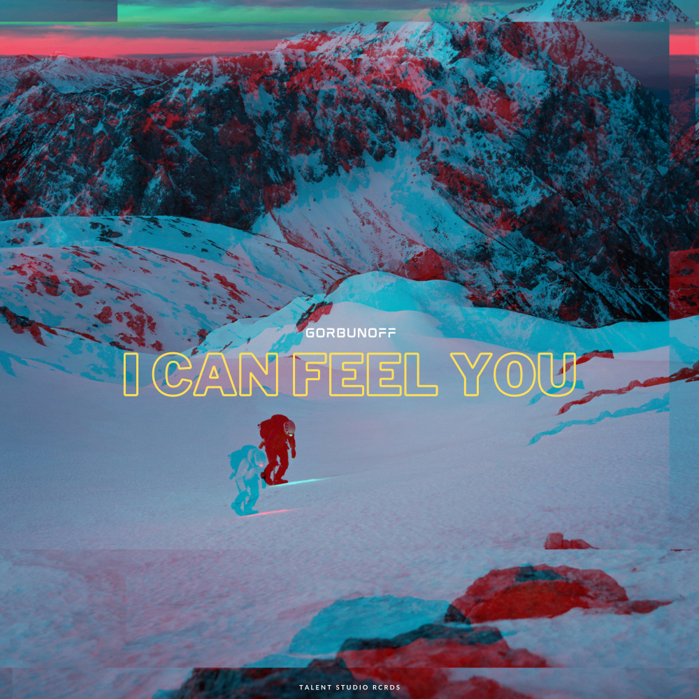 I can Feel You