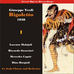 อัลบัม Great Opera Recordings / Verdi: Rigoletto, Volume 1 (1930) ศิลปิน Riccardo Stracciari