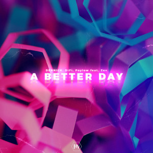 อัลบัม A Better Day ศิลปิน DIFI