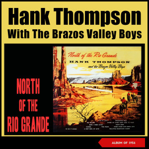 Album North of the Rio Grande from The Brazos Valley Boys