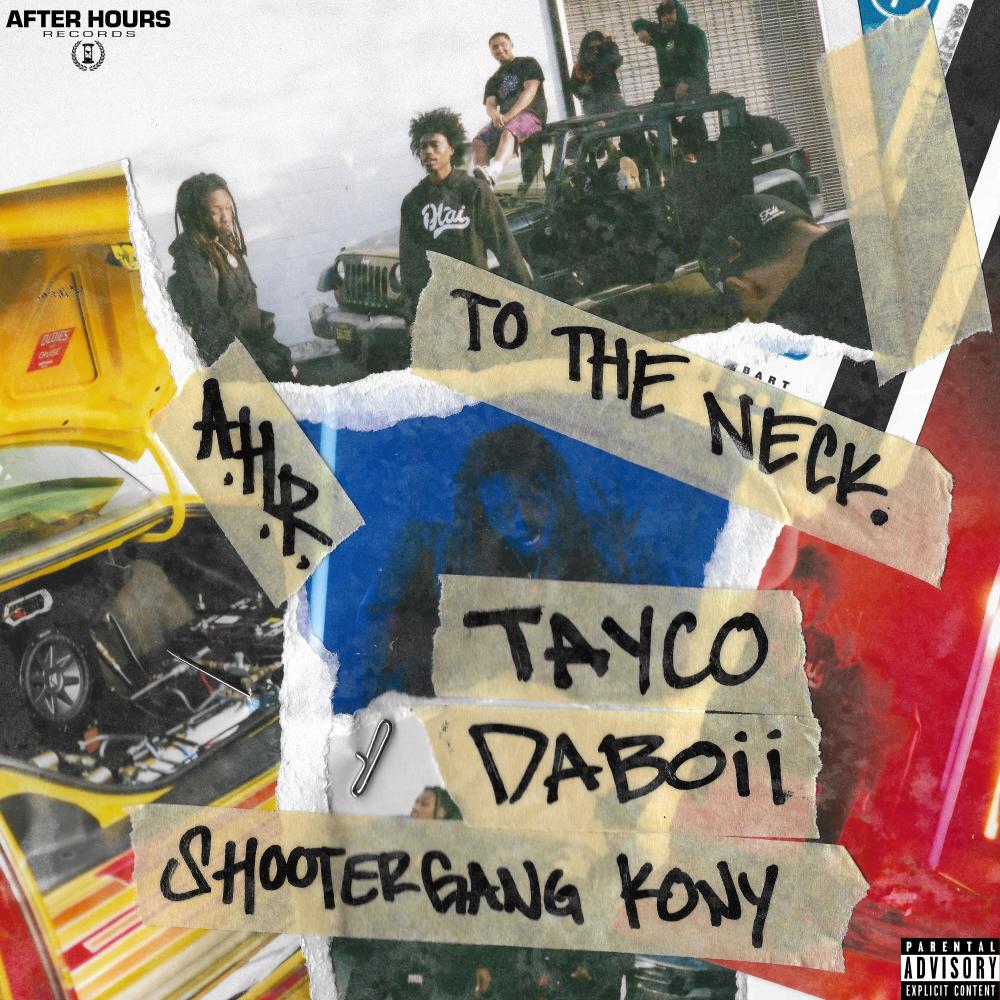 To the Neck(feat. Da Boii & Shootergang Kony) (Explicit)