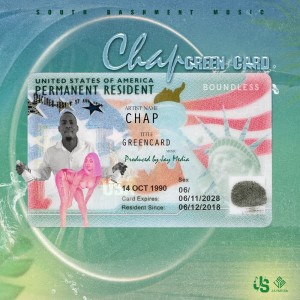 Listen to Greencard (Explicit) song with lyrics from Chap