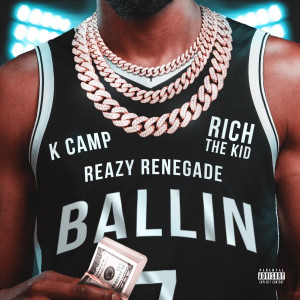 收聽Reazy Renegade的Ballin (Kevin Durant) (Explicit)歌詞歌曲