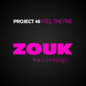 ดาวน์โหลดและฟังเพลง Feel The Fire (Radio Edit) พร้อมเนื้อเพลงจาก Project 46
