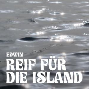 Album Reif für die Island (feat. wink182) from Edwin