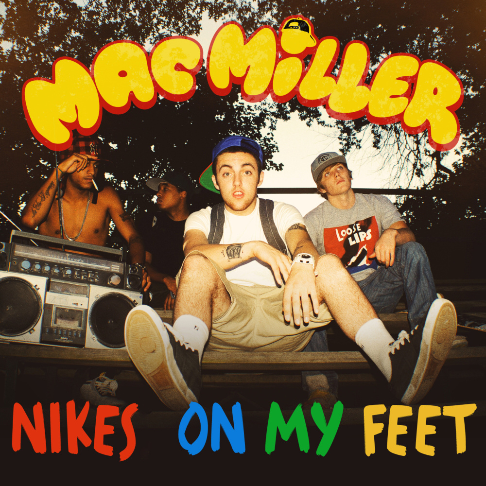 Nike's on My Feet (Explicit)