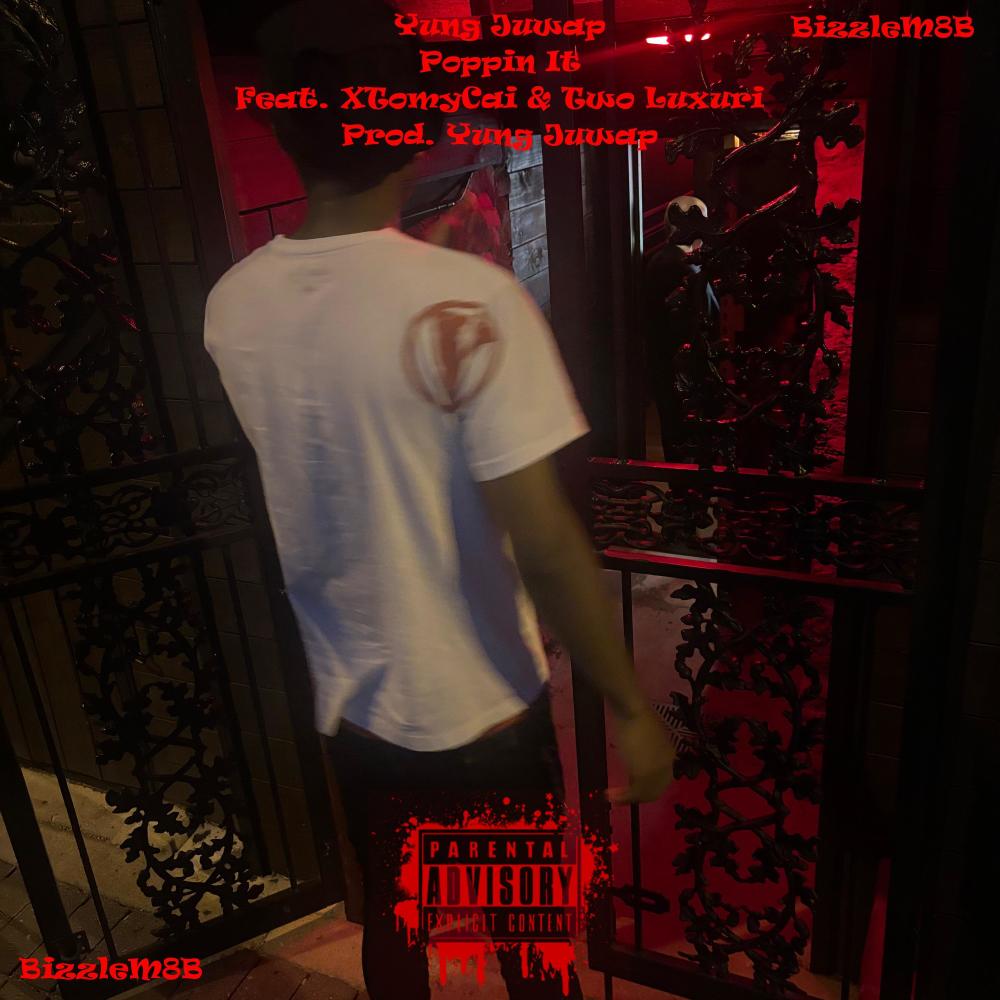 Poppin It (Slowed) (feat. XTomyCai & Two Luxuri) (Explicit)