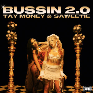 Saweetie的专辑Bussin 2.0 (Explicit)