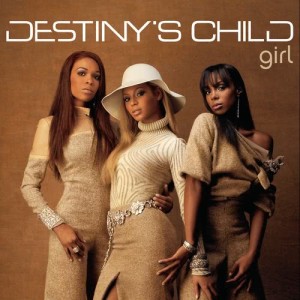 Destiny's Child的專輯Girl (Remixes)