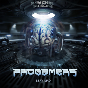 ดาวน์โหลดและฟังเพลง Stay Mad พร้อมเนื้อเพลงจาก Progamers