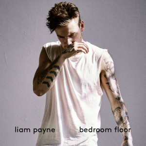 收聽Liam Payne的Bedroom Floor歌詞歌曲