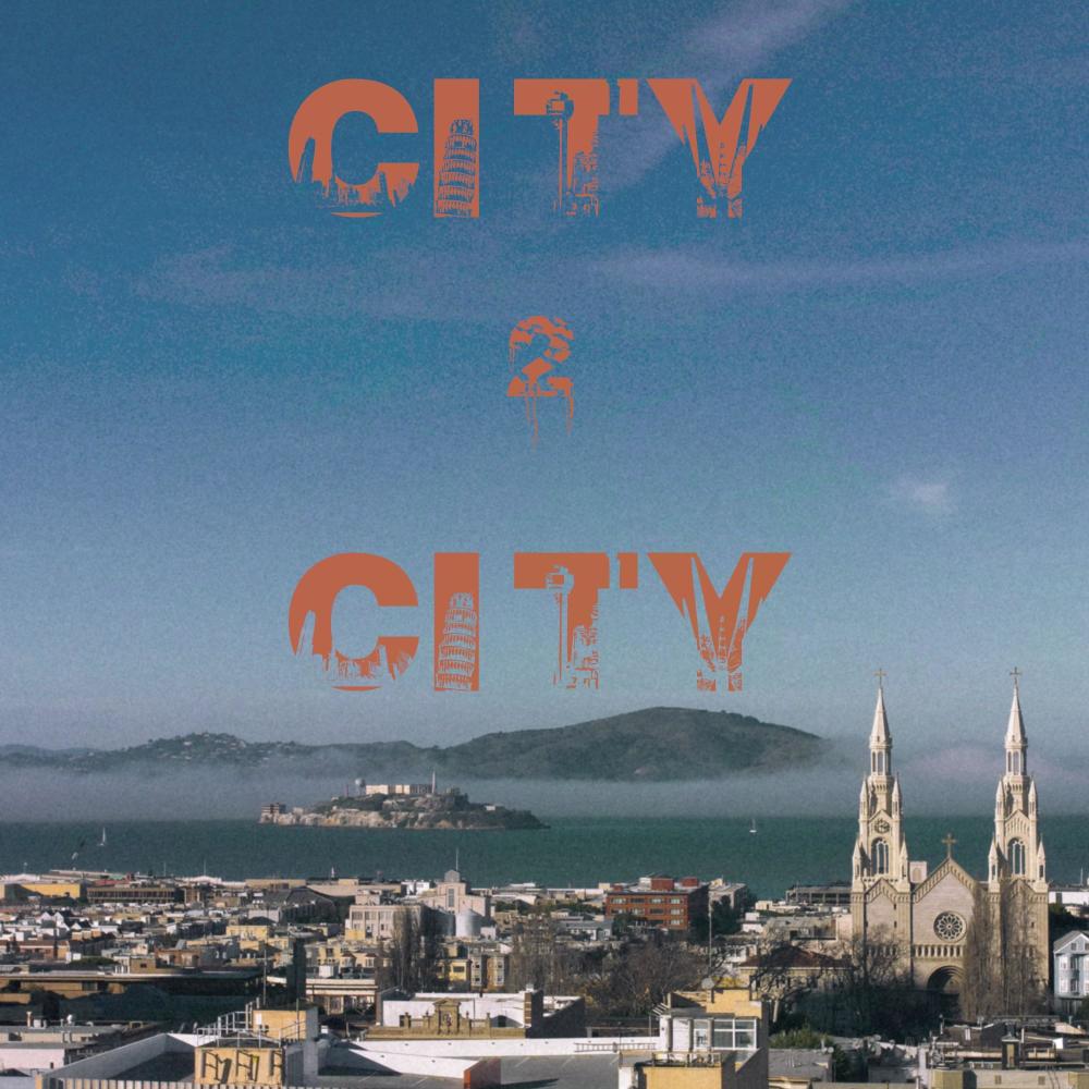City 2 City (Explicit)