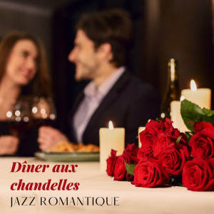 Album Dîner aux chandelles (Jazz romantique, Temps pour l'intimité, Un dîner pour deux, Soirée romantique) from Romantique piano musique acadèmie