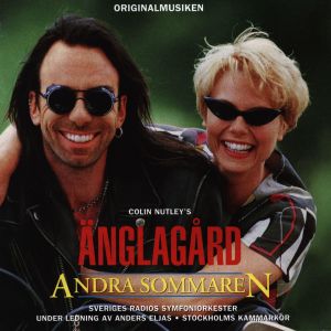อัลบัม Änglagård: Andra sommaren (Original Motion Picture Soundtrack) ศิลปิน Sveriges Radios Symfoniorkester